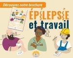 EPILEPSIE ET TRAVAIL...POUR UNE INTEGRATION (…)