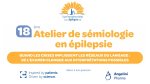 ATELIER DE SÉMIOLOGIE EN ÉPILEPSIE